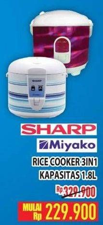 Promo Harga SHARP, MIYAKO Rice Cooker 3 in 1 Kapasitas 1.8liter  - Hypermart