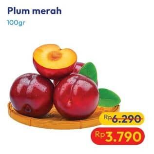 Promo Harga Plum Merah per 100 gr - Hypermart