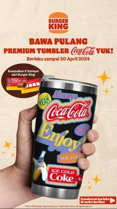 Promo Harga Bawa Pulang Premium Tumbler Coca Cola  - Burger King