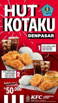 Promo Harga HUT Kotaku Denpasar  - KFC