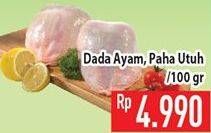 Promo Harga Dada Ayam, Paha Utuh  - Hypermart