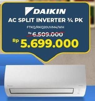 Promo Harga Daikin AC 3/4 PK Inverter FTKQ/RKQ20UVM4  - Electronic City
