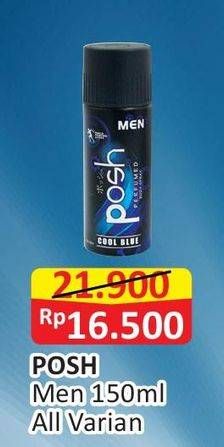 Promo Harga POSH Men Perfumed Body Spray All Variants 150 ml - Alfamart