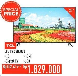 Promo Harga TCL 32D300B LED TV 32"  - Hypermart