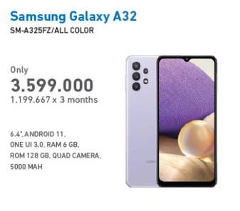 Promo Harga SAMSUNG Galaxy A32 All Variants  - Electronic City