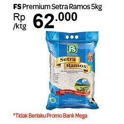 Promo Harga FS Beras Premium Setra Ramos 5 kg - Carrefour