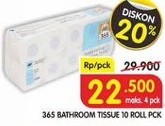 Promo Harga 365 Bathroom Tissue 10 roll - Superindo