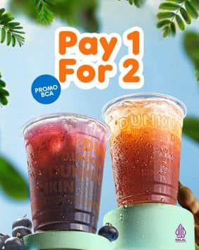 Promo Harga Pay 1 For 2  - Dunkin Donuts