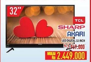 Promo Harga TCL/SHARP/AKARI LED TV   - Hypermart