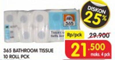 Promo Harga 365 Bathroom Tissue 10 roll - Superindo