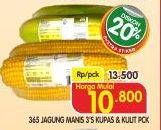 Promo Harga 365 Jagung Manis Kulit, Kupas 3 pcs - Superindo