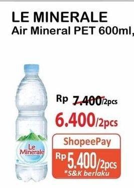 Promo Harga Le Minerale Air Mineral 600 ml - Alfamart