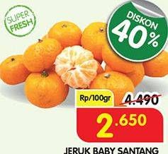 Promo Harga Jeruk Baby Shantang per 100 gr - Superindo