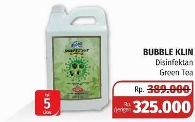 Promo Harga BUBBLE KLIN Disinfectant Green Tea 5 ltr - Lotte Grosir