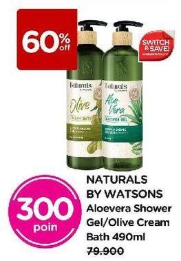 Promo Harga Naturals By Watsons Shower Gel/Cream Bath  - Watsons
