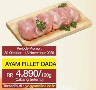 Promo Harga Ayam Fillet per 100 gr - Yogya