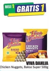 Promo Harga VIVA DAHLIA, Chicken Nuggets, Bakso Super 500gr  - Hari Hari