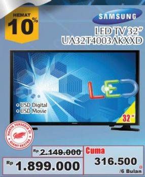 Promo Harga SAMSUNG UA32T4003 | LED TV 32"  - Giant