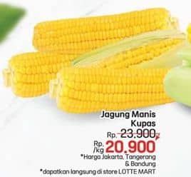 Promo Harga Jagung Manis Kupas  - LotteMart