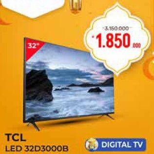 Promo Harga TCL LE32D3000B | LED TV  - Yogya