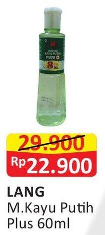 Promo Harga CAP LANG Minyak Kayu Putih Plus 60 ml - Alfamart