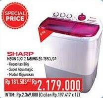 Promo Harga SHARP ES-T85CR | Washing Machine CL  - Hypermart