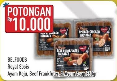 Promo Harga BELFOODS Royal Sausages Ayam Keju, Beef Frankfuter, Ayam Asap 360 gr - Hypermart