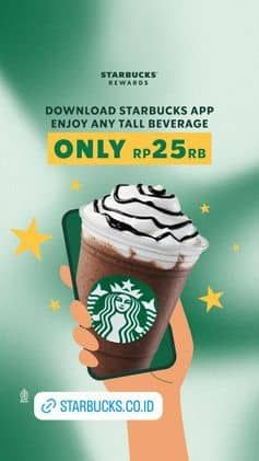 Promo Harga Only Rp25rb  - Starbucks