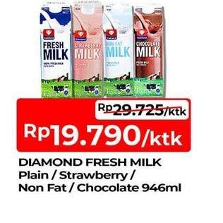 Promo Harga Diamond Fresh Milk Plain, Strawberry, Non Fat, Chocolate 946 ml - TIP TOP