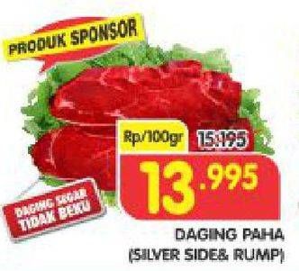 Promo Harga Daging Paha Sapi Silver Side, Rump per 100 gr - Superindo