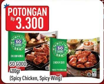 Promo Harga SO GOOD Spicy Chicken/Spicy Wing  - Hypermart
