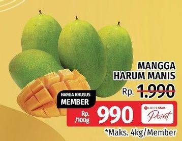 Promo Harga Mangga Harum Manis per 100 gr - LotteMart