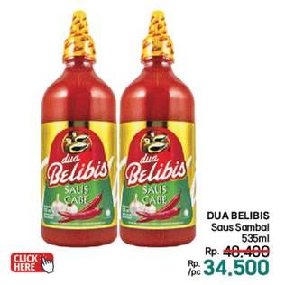 Promo Harga Dua Belibis Saus Cabe 535 ml - LotteMart