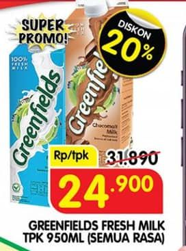 Promo Harga Greenfields Fresh Milk All Variants 1000 ml - Superindo