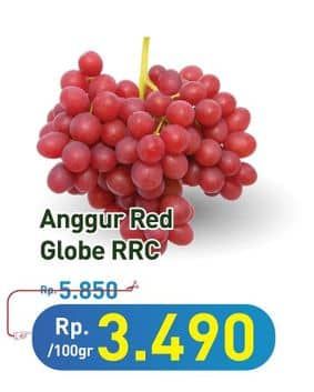 Promo Harga Anggur Red Globe RRC per 100 gr - Hypermart