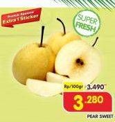 Promo Harga Pear Sweet per 100 gr - Superindo