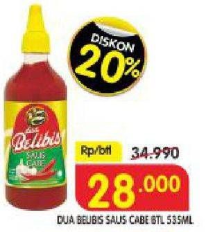 Promo Harga DUA BELIBIS Saus Cabe 535 ml - Superindo