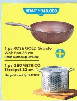 Promo Harga Rose Gold Granite 28cm + Geometrico Stockpot 22cm  - Carrefour