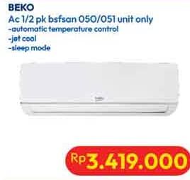 Promo Harga Beko BSFSA | AC 1/2PK 050, 051  - Hypermart