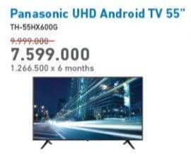 Promo Harga PANASONIC UHD SMART TV 55"  - Electronic City