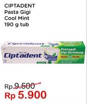 Promo Harga CIPTADENT Pasta Gigi Maxi 12 Plus Cool Mint 190 gr - Indomaret