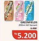 Promo Harga Greenfields UHT All Variants 200 ml - Alfamidi