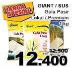 Promo Harga GIANT / SUS Gula Pasir Lokal / Premium 1kg  - Giant