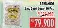 Promo Harga BERNARDI Bakso Sapi Besar 50 pcs - Hypermart