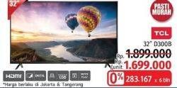 Promo Harga TCL 32D300B LED TV 32"  - LotteMart