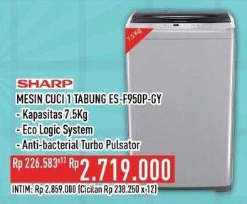 Promo Harga Sharp ES-F950P-GY | Washing Machine 7500 gr - Hypermart