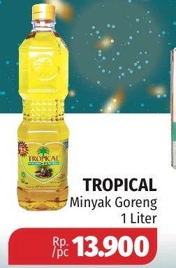 Promo Harga TROPICAL Minyak Goreng 1 ltr - Lotte Grosir
