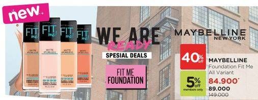 Promo Harga MAYBELLINE Foundation Fit Me Matte All Variants  - Watsons