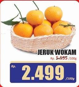 Promo Harga Jeruk Wokam per 100 gr - Hari Hari