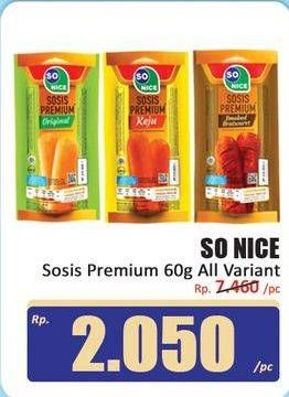 Promo Harga So Nice Sosis Siap Makan Premium All Variants 60 gr - Hari Hari
